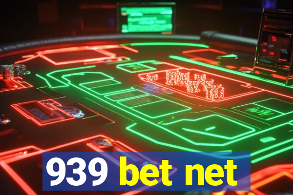 939 bet net